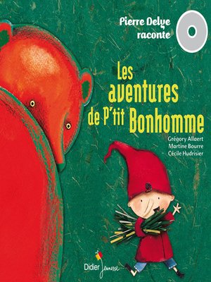 cover image of Les Aventures de P'tit Bonhomme